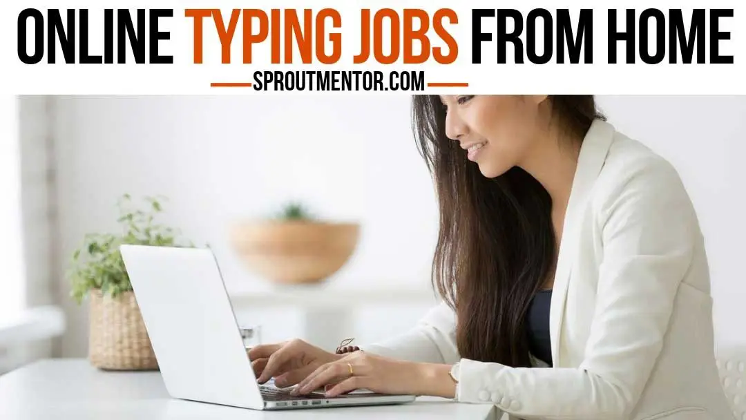 Top 7 Legit Online Typing Jobs From Home,indeed jobs,jobs hiring near me,jobs that r hiring near me,part time jobs near me,
