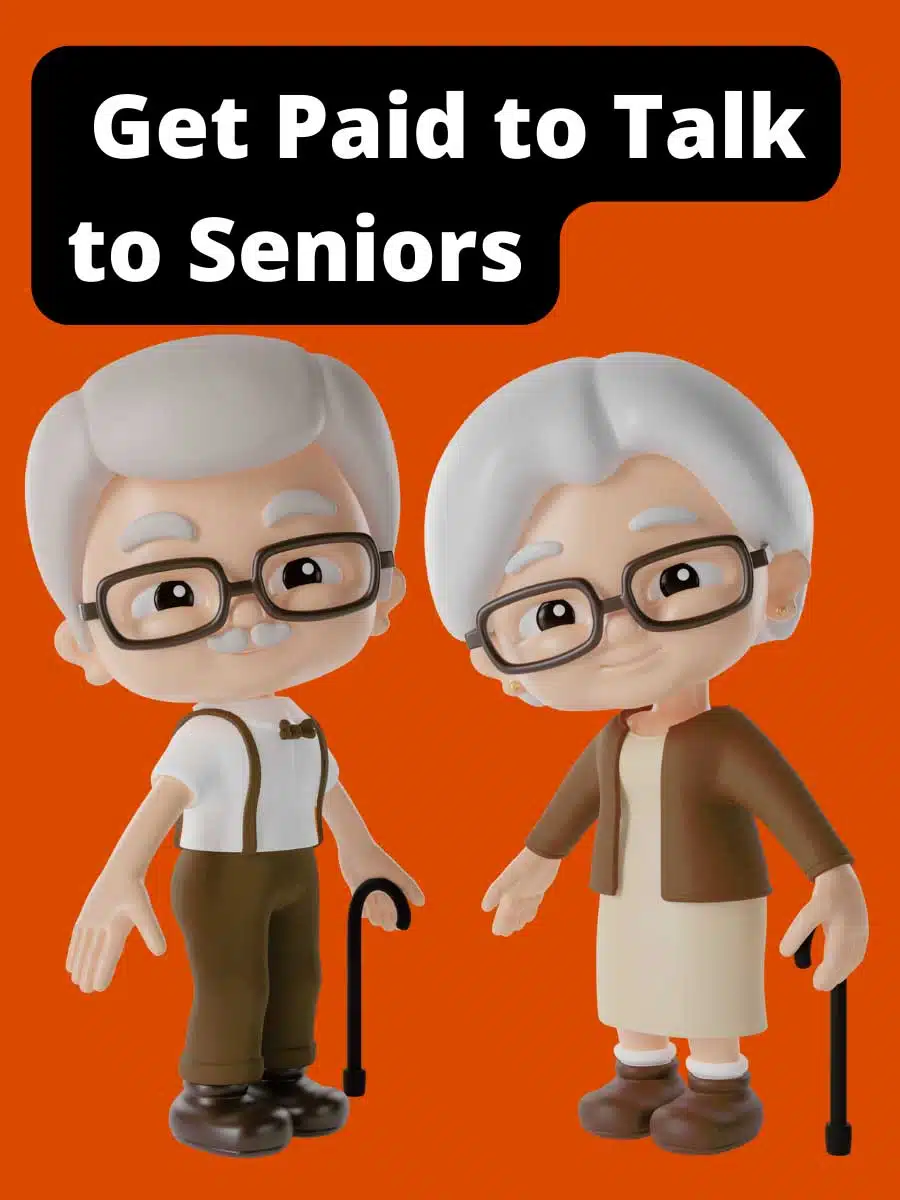  Get Paid to Talk to Seniors In 3 Ways And 4 Tips