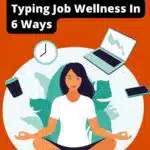 Typing-Job-Wellness-FEATURED-IMAGE-SPROUTMENTOR